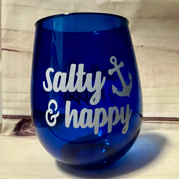 Salty and Happy Wine Glass