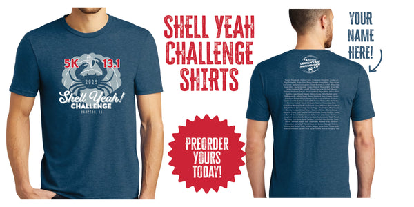 2025 Shell Yeah Challenge shirt